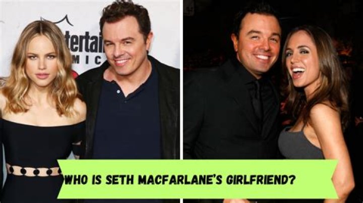 Who Is Seth MacFarlane Girlfriend? List of Girls He's Actually Dated